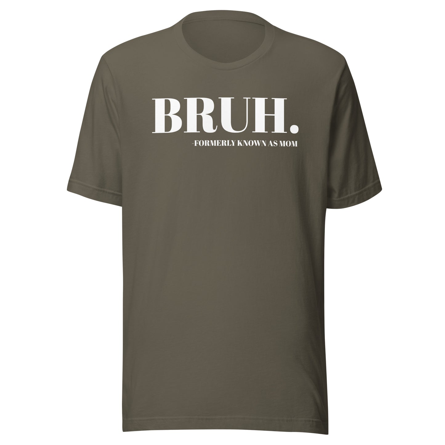 BRUH. Unisex t-shirt