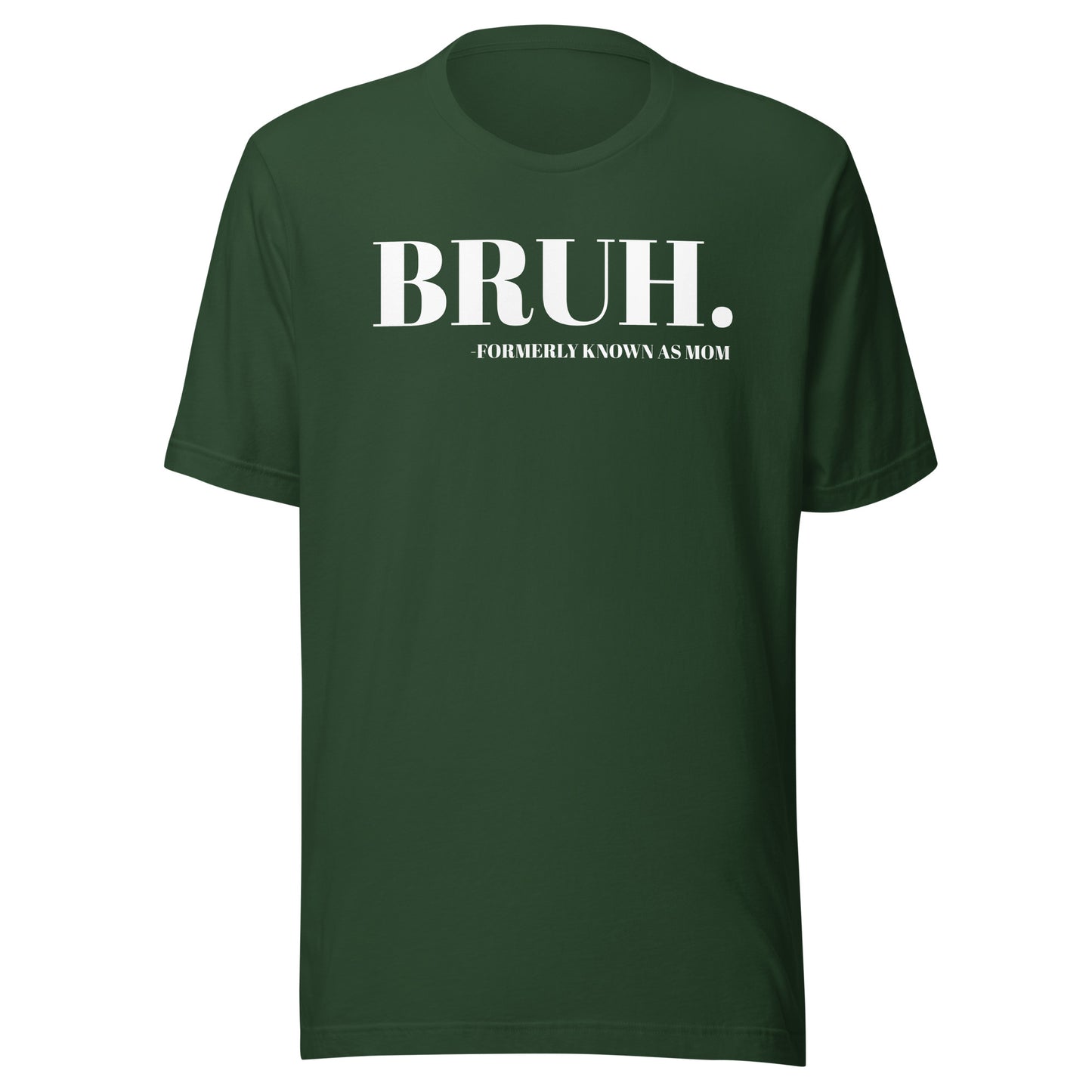 BRUH. Unisex t-shirt
