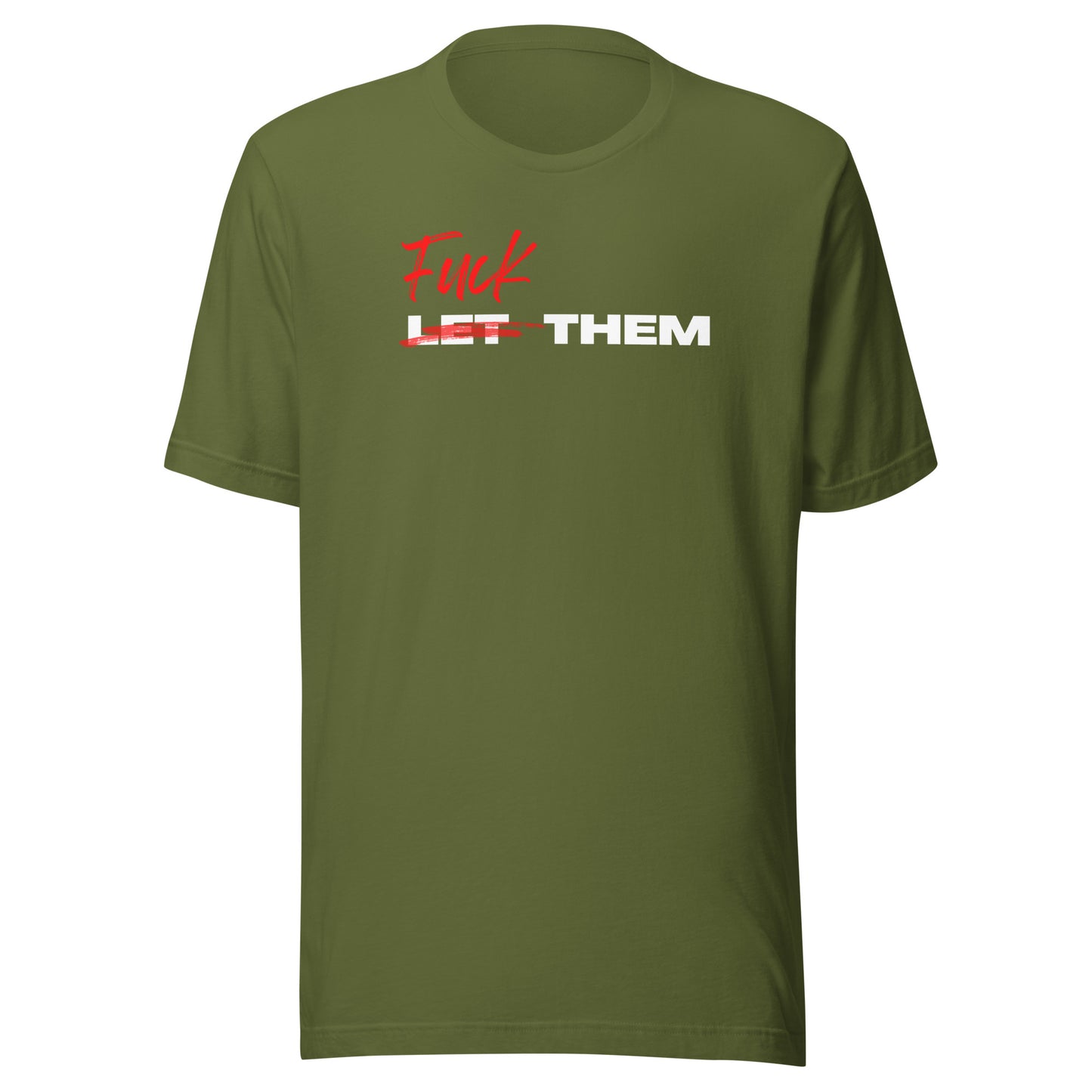 F Them Unisex T-Shirt