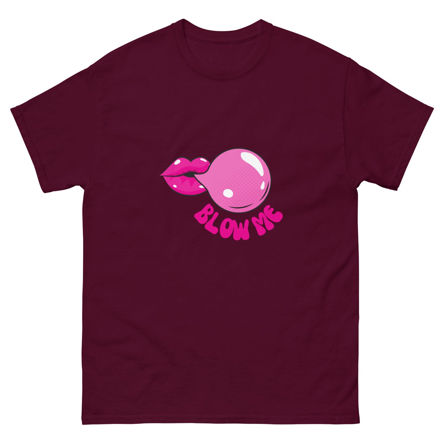 Blow Me Classic Tee