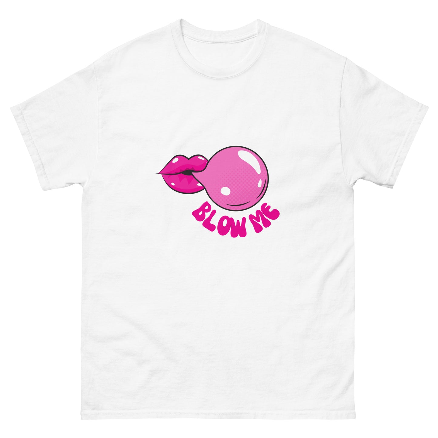 Blow Me Classic Tee