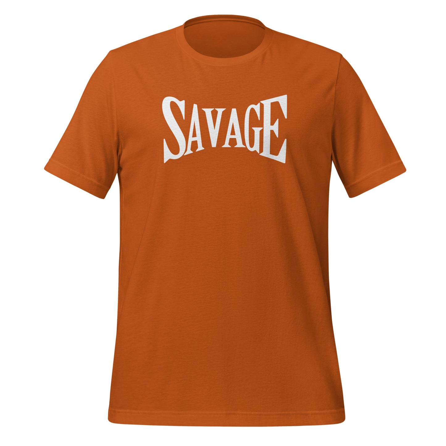 Savage Unisex t-shirt